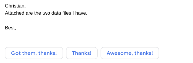Example of email responses suggested by GMail